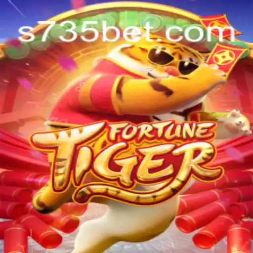 FortuneTiger: Dive into the Exciting World of 735bet