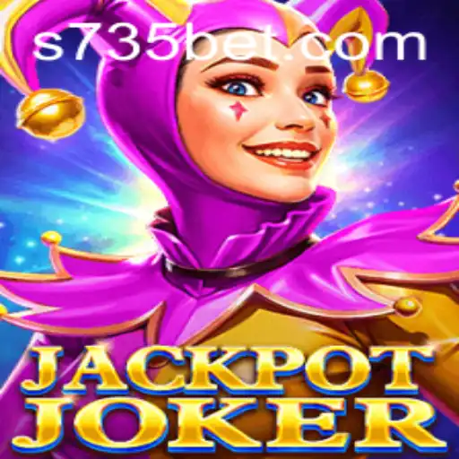Exploring the Thrills of JackpotJoker with 735bet