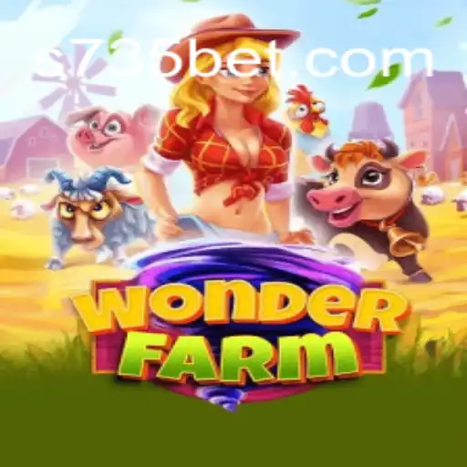 Exploring the Enchanting World of WonderFarm and the Role of 735bet